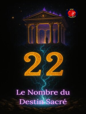 cover image of 22 Le Nombre du Destin Sacré